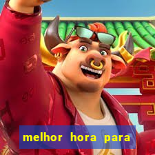 melhor hora para jogar fortune touro